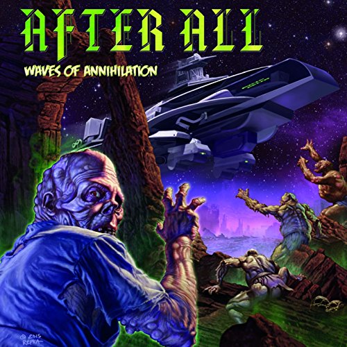Waves Of Annihilation