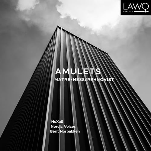 Amulets - Works By Matre, Ness & Rehnqvist