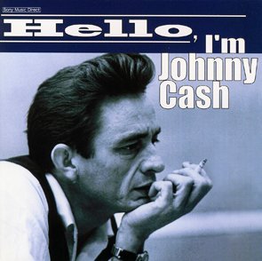 Hello... I'M Johnny Cash