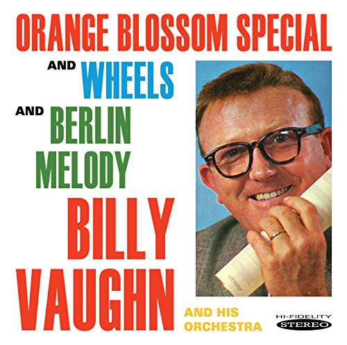 Orange Blossom Special & Whe