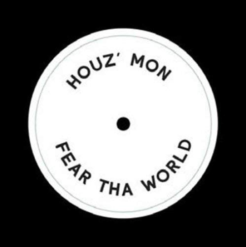 Fear Tha World
