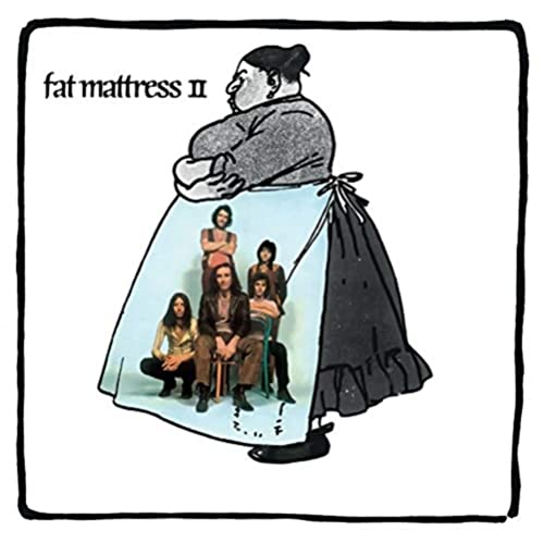 Fat Mattress Ii