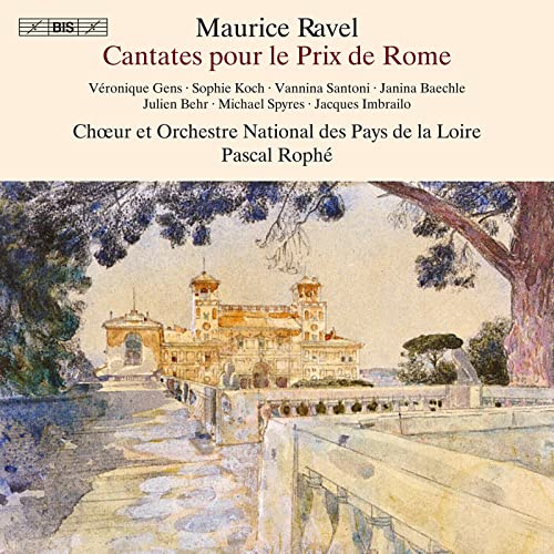 Maurice Ravel: Cantates Pour Le Prix De Rome