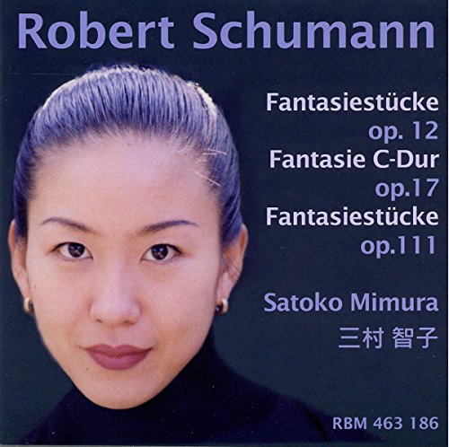 Robert Schumann Fantasie . . .
