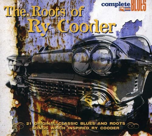 Roots Of Ry Cooder