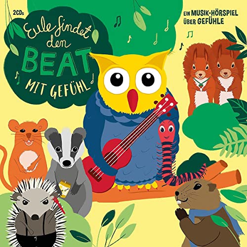 Eule Findet Den Beat-Mit Gefühl (Musik-Hörspiel)