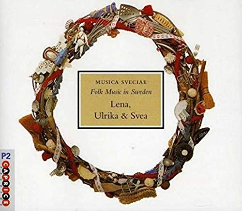 Lena Ulrika & Svea (Folk Music In Sweden) (2 Cd)