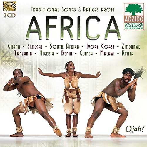 Ojah!. Traditional Songs And Dances From Africa