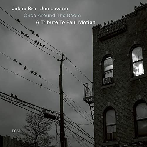 Once Around The Room. A Tribute To Paul Motian
