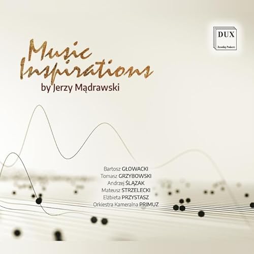 Jerzy Madrawski : Œuvres Pour Accordéon. Glowacki, Grzybowski, Slazak, Strzelecki, Przystasz.