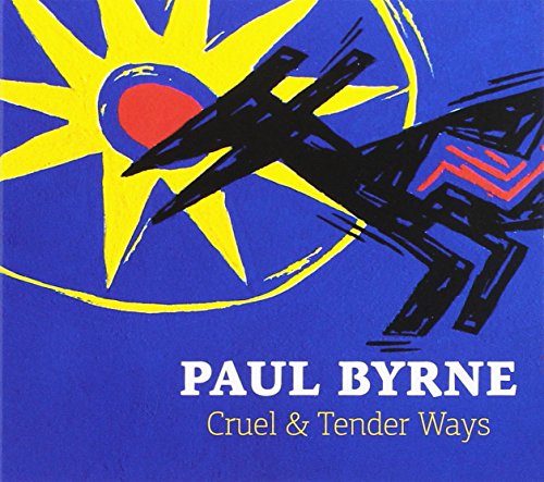 Cruel & Tender Ways