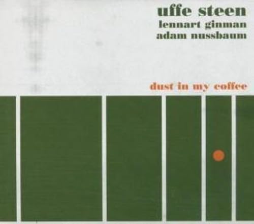 Dust In My Coffee