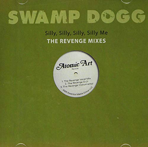 Silly Silly Silly Silly Me: Revenge Mixes