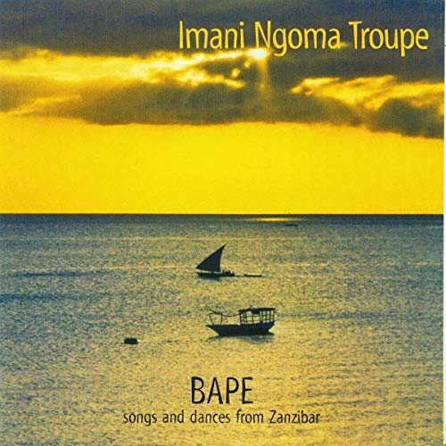Bape - Songs And Dances From Zanzibar