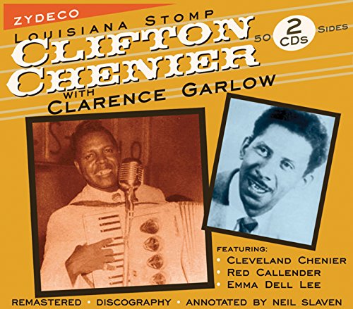 Louisiana Stomp-Clifton Chenier With Cla (2 Cd)