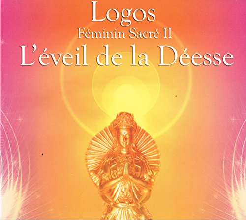 L'Eveil De La Deesse - Feminin Sacre' Ii
