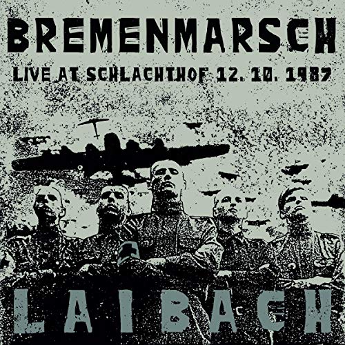 Lp-Laibach-Bremenmarsch Live At Schlachthof -Lp-