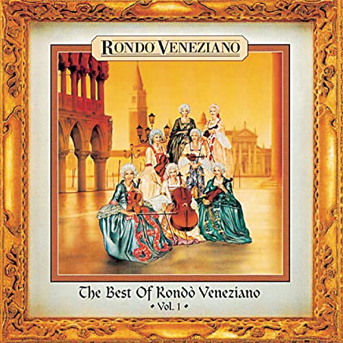 The Best Of Rondo' Veneziano