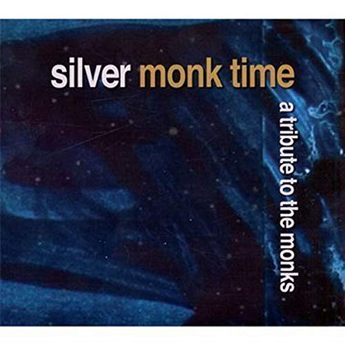 Silver Monk Time-Tribute To The Monks (2 Cd)