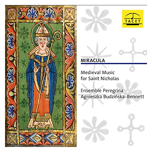 Miracula-Medieval Music For Saint Nicholas