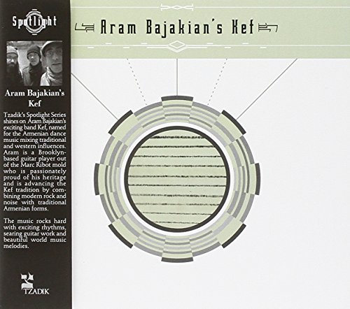 Aram Bajakian'S Kef