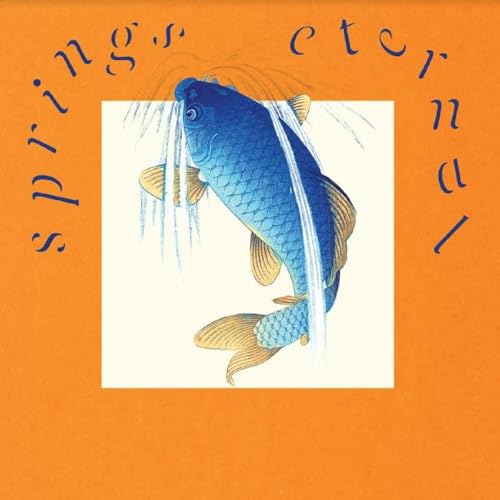Springs Eternal (Eternal Blue Colored Vinyl)