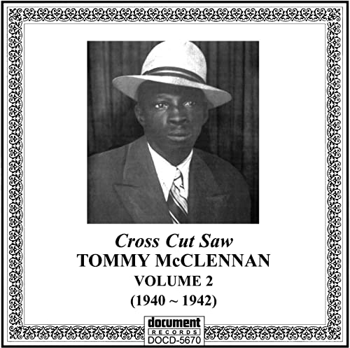 Vol. 2-1940-42 Cross Cut Saw Blues