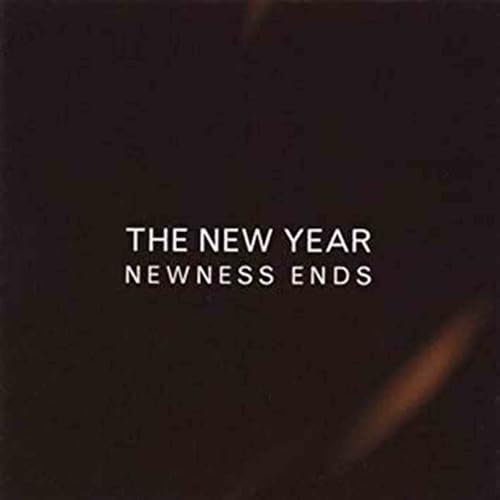 Newness Ends