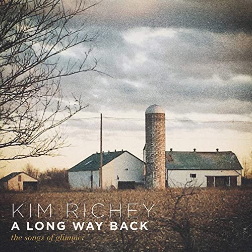 A Long Way Back The Songs Of Glimmer