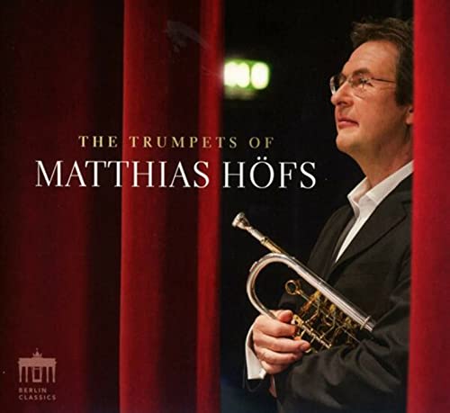 Trumpets Of Matthias Hofs