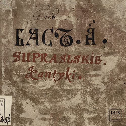 Suprasl Canticles