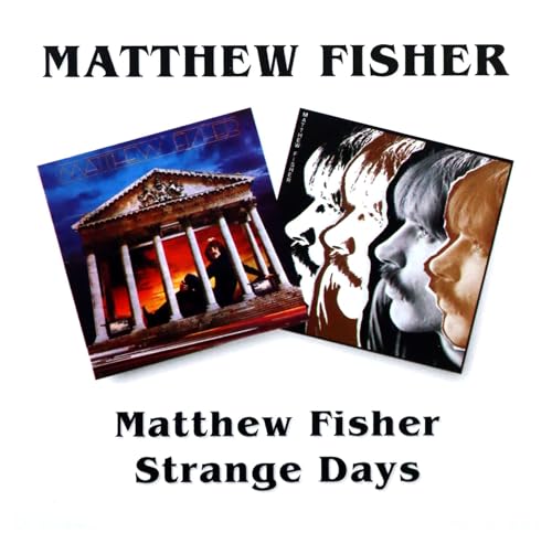Matthew Fisher:Strange Days