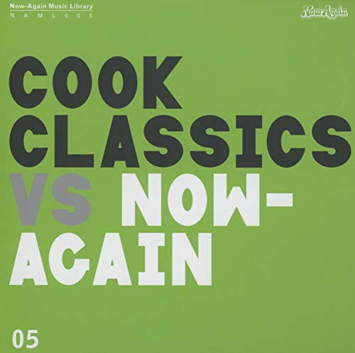 Cook Classics Vs. Now-Again
