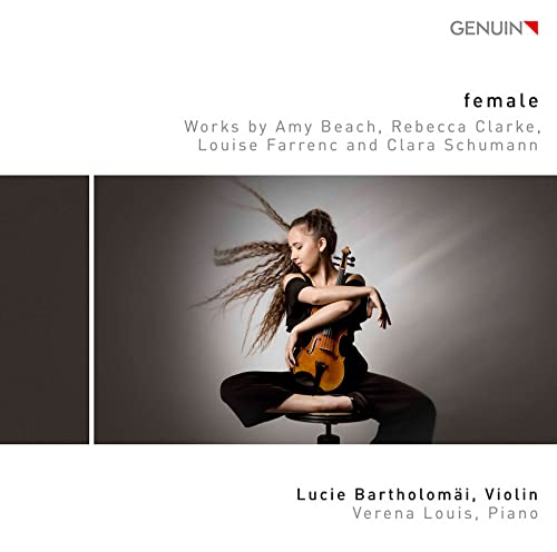 Female, Works By Rebecca Clarke, Clara Schumann, Louise Farrenc And Amy Beach