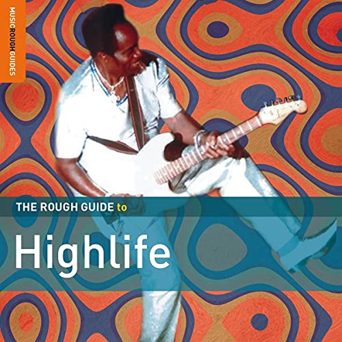 Highlife-The Rough Guide
