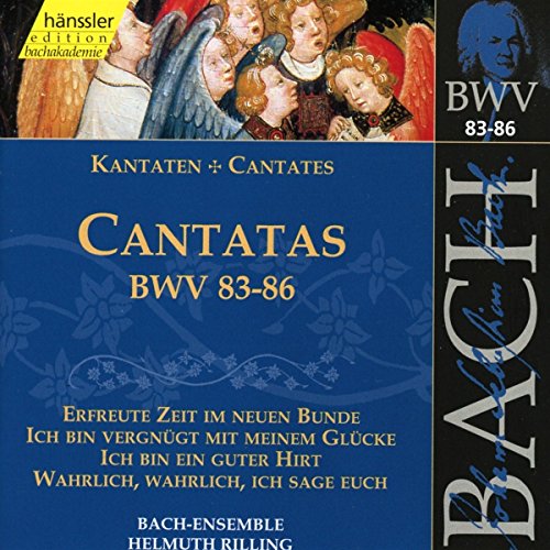 Cantatas Bwv 83-86(Erfreute Zeit Im