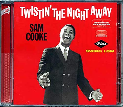 Twistin'The Night Away (+ Swing Low)