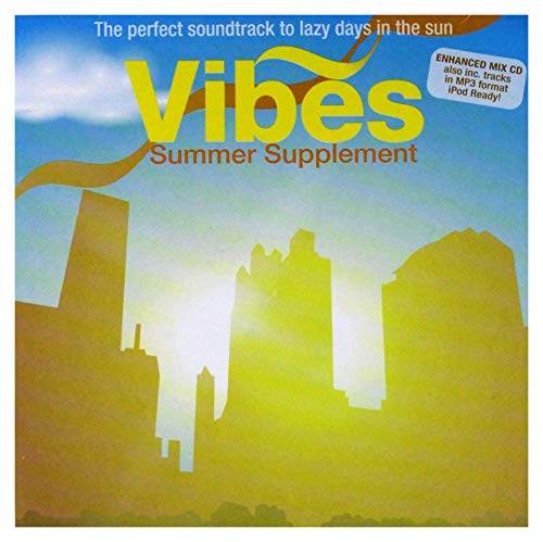 Vibes Summer Supplement