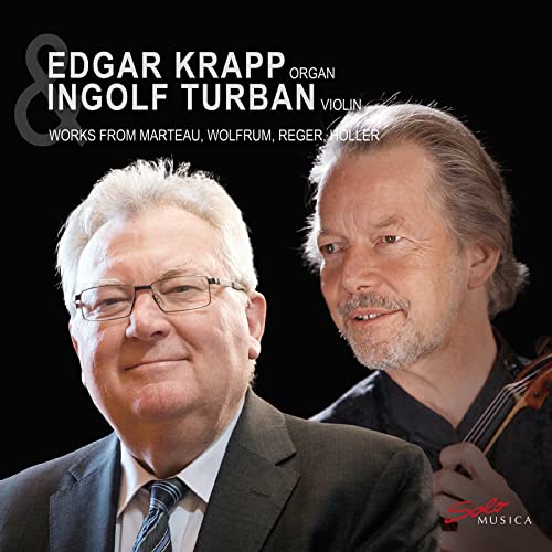 Henri Marteau; Max Reger; Philipp Wolfrum; Karl Höller: Organ Works