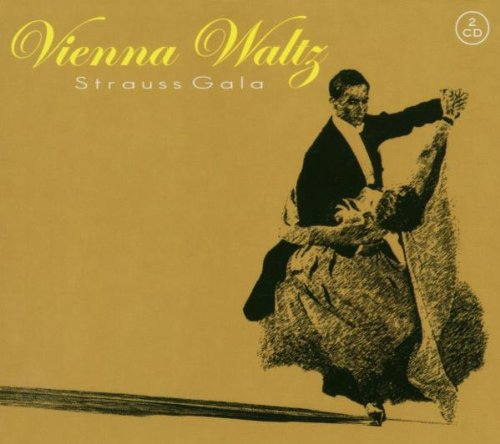Vienna Waltz: Strauss Gala