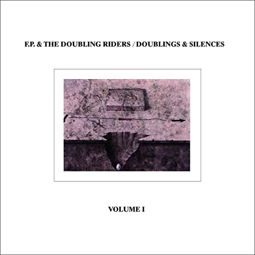 Doublings & Silences Vol 1
