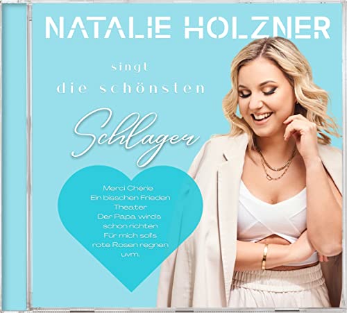 Natalie Holzner Singt Die Schönsten Schlager