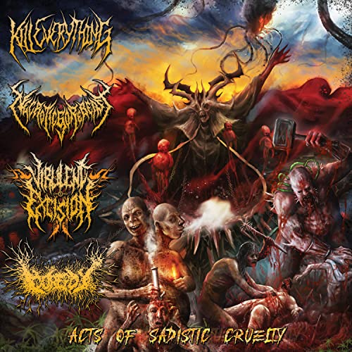 Acts Of Sadistic Cruelty: 4 Way Split