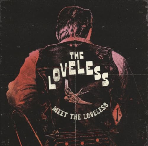 Meet The Loveless