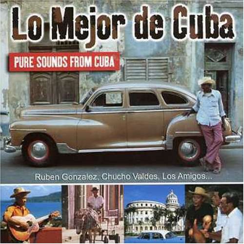 Lo Mejor De Cuba