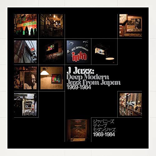 J-Jazz: Deep Modern Jazz From Japan 1969-1984