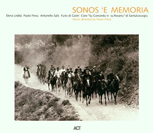 Sonos'E Memoria (By Fresu Paolo)