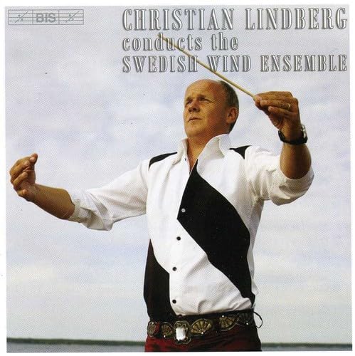 Lindberg Conducts The Swedish Wind