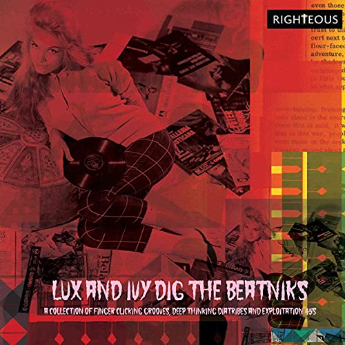 Lux And Ivy'S Dig The Beatniks A Collection