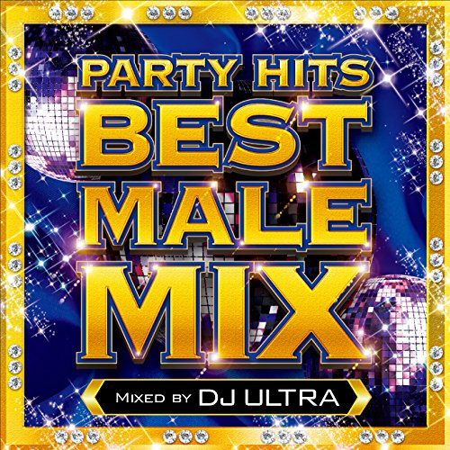 Party Hits Best Male Mix